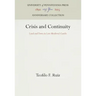 Crisis and Continuity