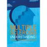 Multiple Sclerosis: Understanding the Cognitive Challenges