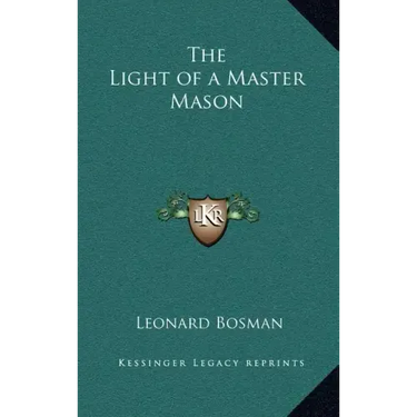 The Light of a Master Mason