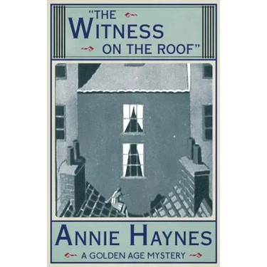 The Witness on the Roof