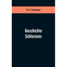 Geschichte Schlesiens