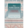 The Noble Quran: Selected Passages from Al-Quran Al-Kareem with Interpreted Meanings