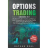 Options Trading: 6 in 1: The Ultimate Guide to Investing and Making a Profit - Successfully Learn How to Get a Passive Income Using the