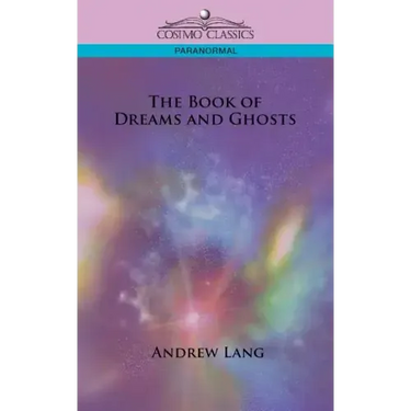 The Book of Dreams and Ghosts