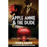 Apple Annie and the Dude