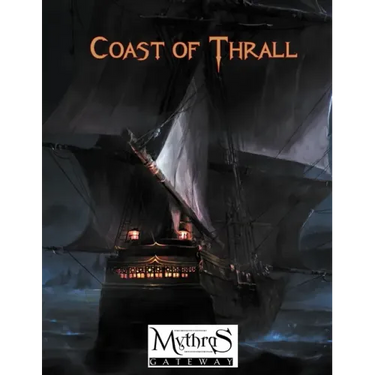 Coast of Thrall: For Mythras RPG