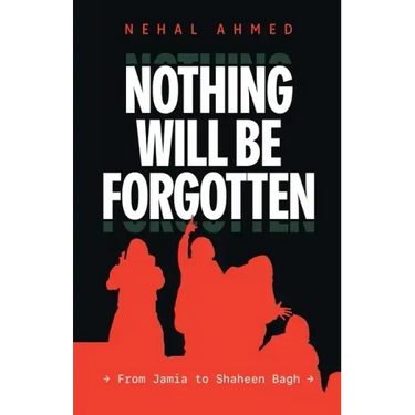 Nothing Will Be Forgotten