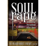 Soul Rape: Recovering Personhood After Abuse