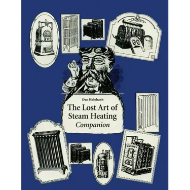The Lost Art of Steam Heating Companion