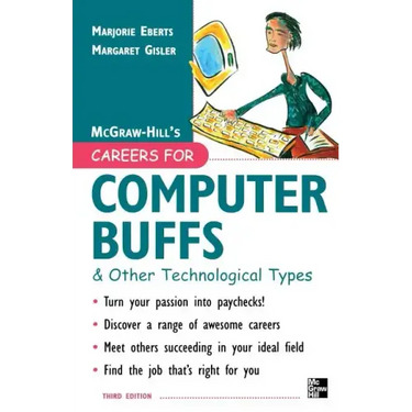 Careers for Computer Buffs and Other Technological Types, 3rd Edition