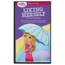 A Smart Girl's Guide: Liking Herself: Even on the Bad Days