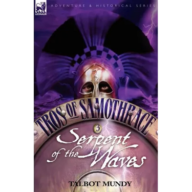 Tros of Samothrace 3: Serpent of the Waves