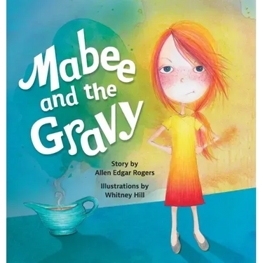 Mabee and the Gravy