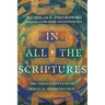 In All the Scriptures: The Three Contexts of Biblical Hermeneutics
