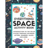 Everything Space Activity Book: Introduction to the Solar System through coloring, letters, numbers, mazes, and more.