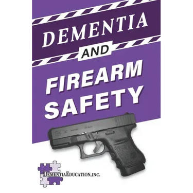 Dementia and Firearm Safety
