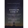Essays on Covid-19