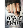 Enough Grace To Make Things Right