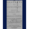 Thoughts on government applicable to the present state of the American colonies.: Philadelphia, Printed by John Dunlap, M, DCC, LXXXVI.