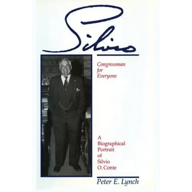 Silvio: A Portrait of Silvio O. Conte
