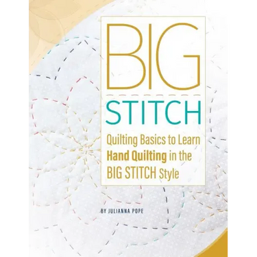 Big Stitch Basics