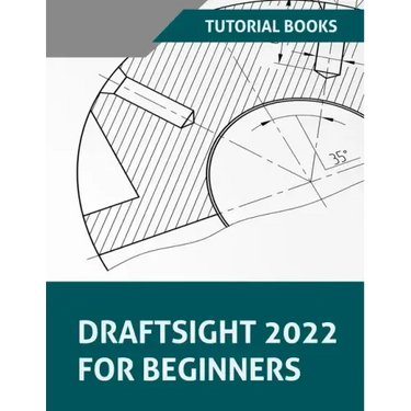 Draftsight 2022 For Beginners