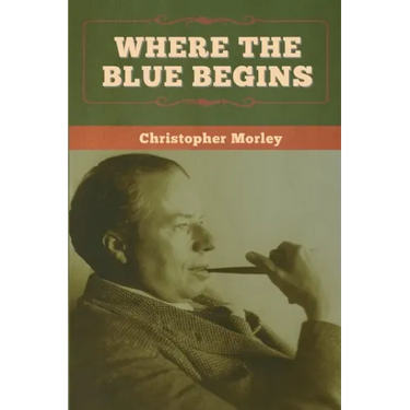 Where the Blue Begins