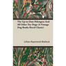The Up-to-Date Pekingese And All Other Toy Dogs (A Vintage Dog Books Breed Classic)