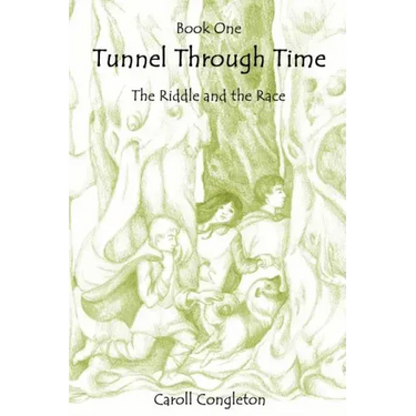 Tunnel Through Time: The Riddle and the Race