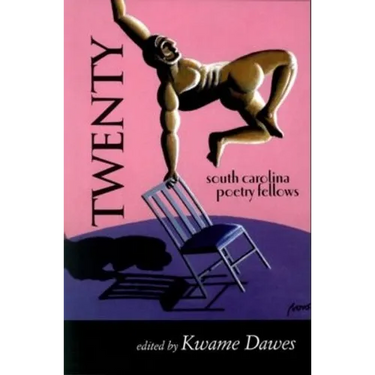 Twenty: South Carolina Poetry Fellows