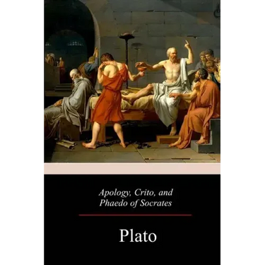 Apology, Crito, and Phaedo of Socrates
