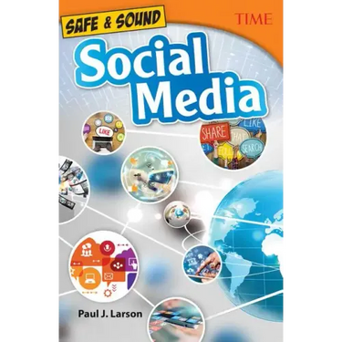 Safe & Sound: Social Media