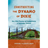 Constructing the Dynamo of Dixie: Race, Urban Planning, and Cosmopolitanism in Chattanooga, Tennessee