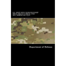 U.S. Army RIFLE MARKSMANSHIP M16A1, M16A2/3, M16A4, AND M4 CARBINE FM 3-22.9