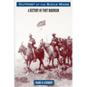 Outpost of the Sioux Wars: A History of Fort Robinson