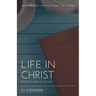 Life in Christ: Daily Devotional Journal