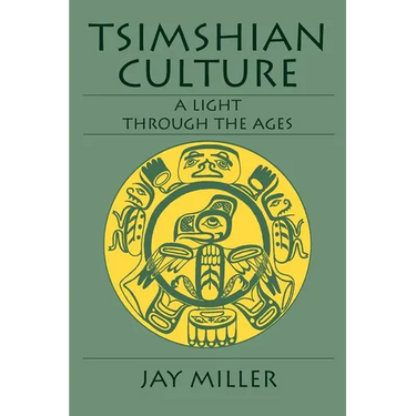 Tsimshian Culture: A Light Through the Ages