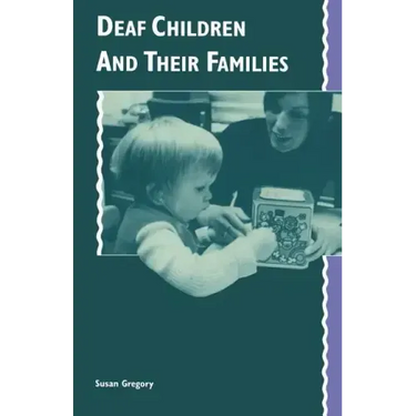 Deaf Children and Their Families