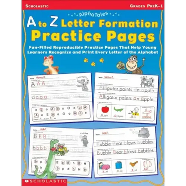 A to Z Letter Formation Practice Pages: Grades Pre K-1