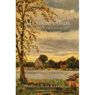 Meadowlands: A Chronicle of the Scovil Family
