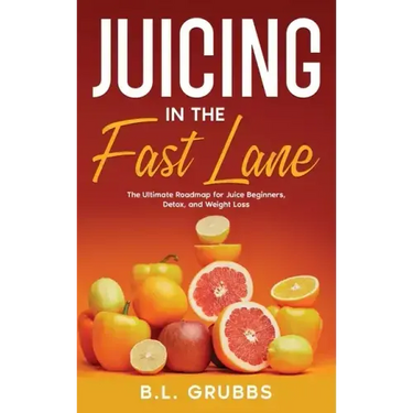Juicing in the Fast Lane