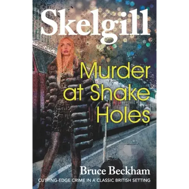 Murder at Shake Holes: NEW for 2019 - a gripping crime mystery with a sinister twist