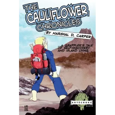 The Cauliflower Chronicles: A Grappler's Tale of Self-Discovery and Island Living