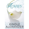 Always: Can True Love Stand The Test Of Time?