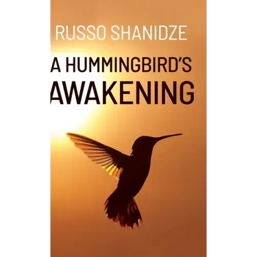 A Hummingbird's Awakening