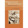 Personality Development: A Psychoanalytic Perspective