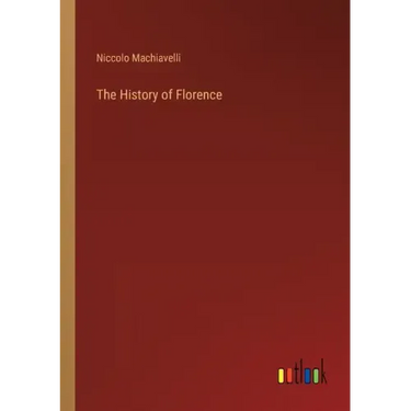 The History of Florence