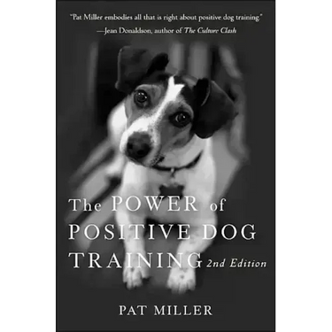 The Power of Positive Dog Training