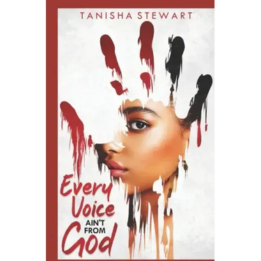 Every Voice Ain't From God: A Christian Romance Thriller