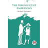 The Magnificent Ambersons